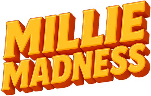 MILLIE MADNESS